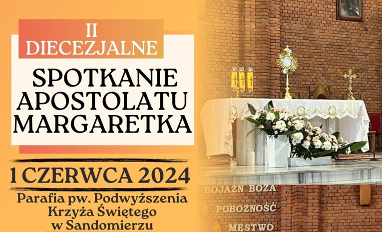 Diecezjalne spotkanie Apostolatu Margaretka