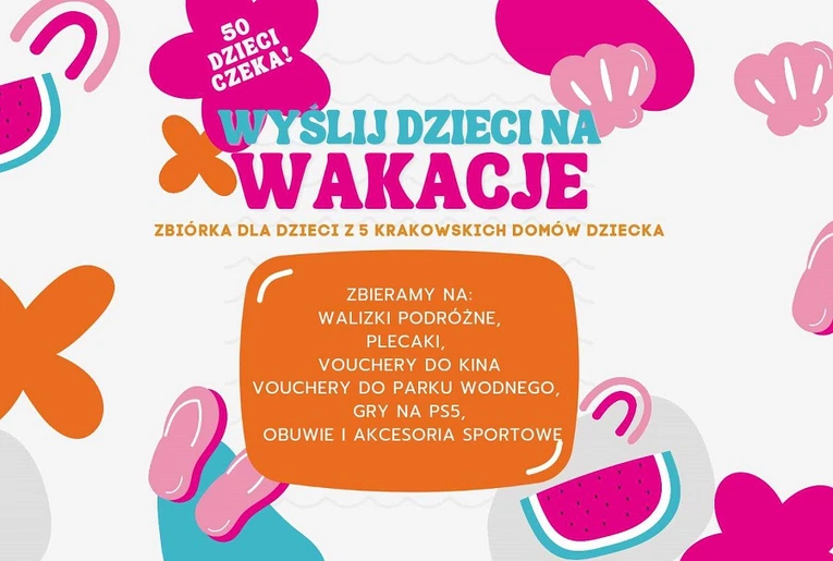 Zbiórka na wakacje podopiecznych 