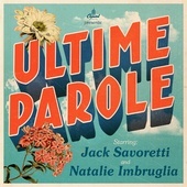 JACK SAVORETTI & NATALIE IMBRUGLIA - Ultima Parole