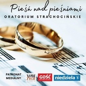 Pieśń nad pieśniami. Oratorium Strachocińskie