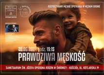 Prawdziwa męskość. Męskie spotkania w męskim gronie