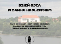 Dzień Ojca w Muzeum Zamkowym