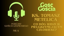 Podcast o Pieszej Pielgrzymce Legnickiej