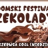 Radomski Festiwal Czekolady już w najbliższą niedzielę