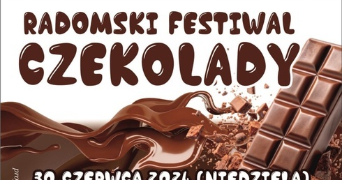 Radomski Festiwal Czekolady już w najbliższą niedzielę