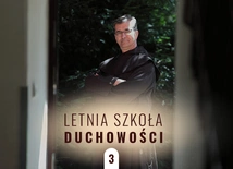 Ten fatalny kult świętego Oburza... Letnia Szkoła Duchowości – odc. 3
