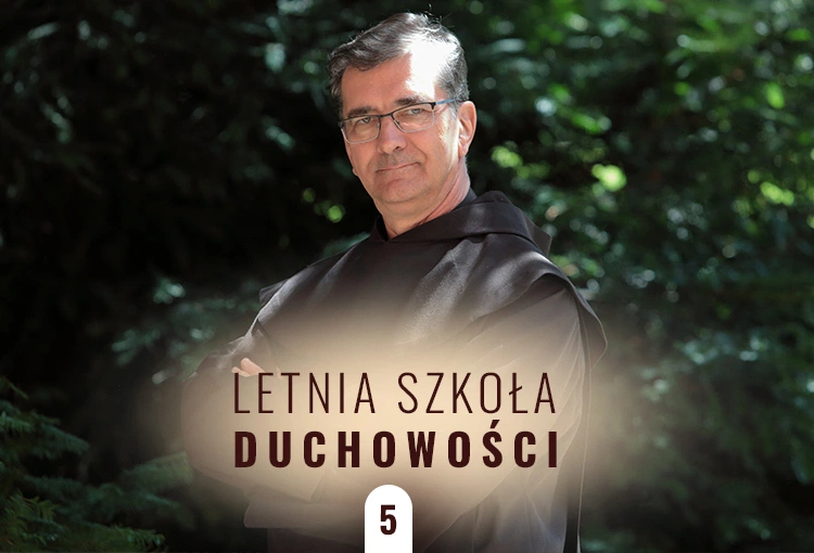 Najgłupszy grzech. Letnia Szkoła Duchowości - odc. 5