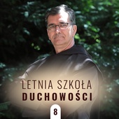 Bóg jest nieprawdopodobnie hojny. Letnia Szkoła Duchowości – odc. 8