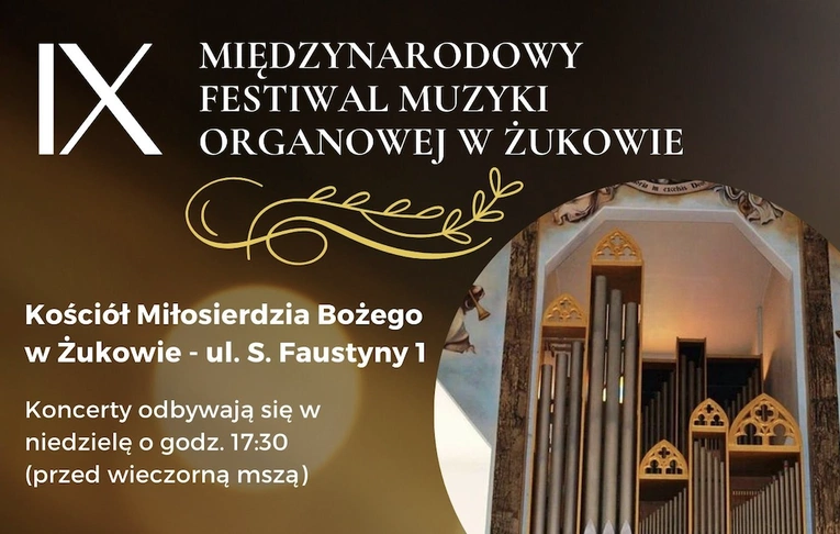 Zaproszenie na żukowski festiwal organowy