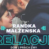 Małżeństwo to relacja. Warto o nią zadbać