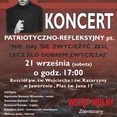 Koncert ​​​​​​​"Nie daj się zwyciężyć złu, lecz zło dobrem zwyżaj" 