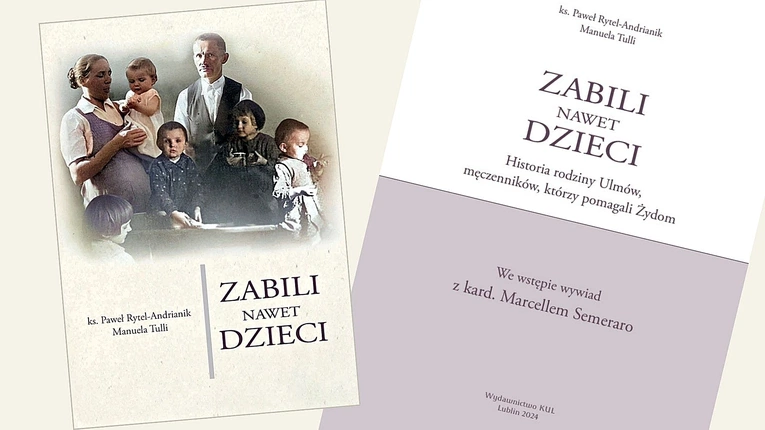 "Ulmowie są ikoną kochającej się rodziny" - przekład włoskiego bestsellera na język polski