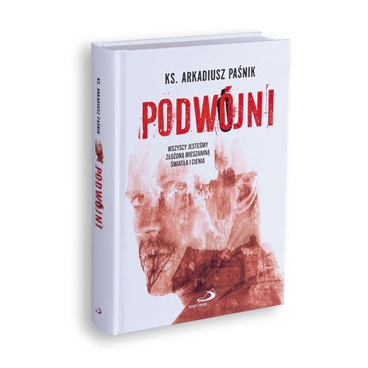 ks. Arkadiusz Paśnik Podwójni Edycja Świętego Pawła Częstochowa 2024 ss. 376