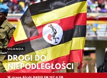 Drogi do niepodległości. Uganda