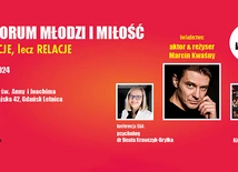 Zaproszenie na XIV Forum "Młodzi i Miłość"