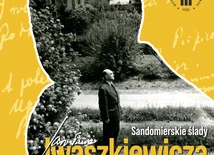 Sandomierskie ślady Jarosława Iwaszkiewicza
