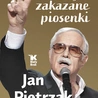Jan Pietrzak Moje zakazane piosenki Biały Kruk Kraków 2024 ss. 342
