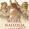 Raniero Cantalamessa – „Wiara, nadzieja i miłość”