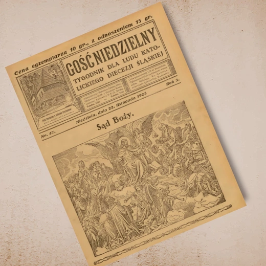 „Dla ludu katolickiego diecezji śląskiej”. Wieści z „Gościa Niedzielnego” w 1925 r.  