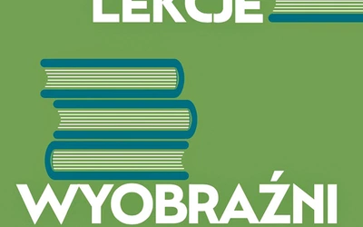 „Lekcje wyobraźni” Jana Prokopa, znakomitego badacza literatury, pokazują, na czym polega szczególny sens bycia Polakiem
