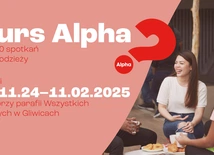 Rozpoczął się kurs Alpha - można jeszcze dołączyć