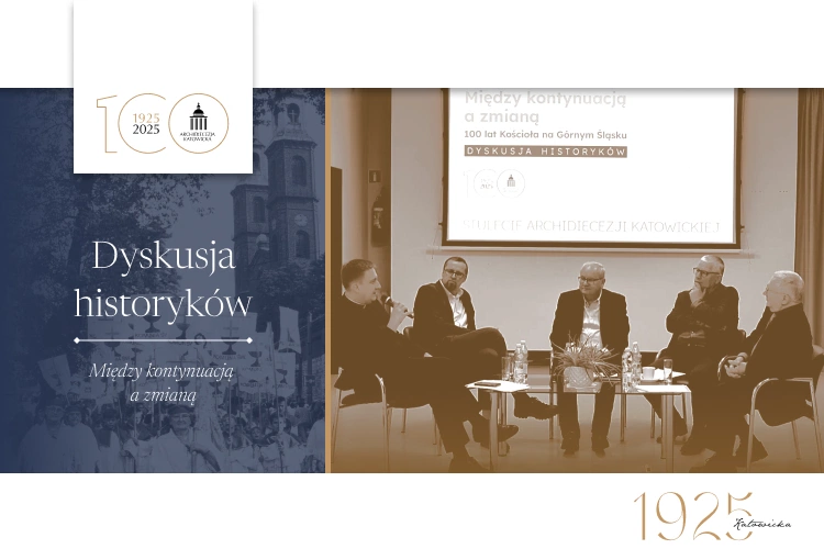 100 lat Kościoła na Górnym Śląsku – dyskusja historyków