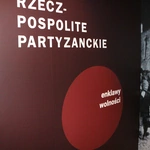 Wystawa w Muzeum AK o rzeczpospolitych partyzanckich