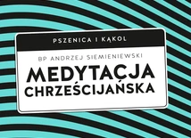 O chrześcijańskiej medytacji