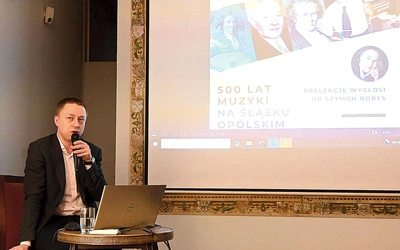	– Lista wybitnych śląskich muzyków jest znacznie dłuższa  – przyznaje prelegent.