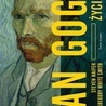 Steven Naifeh, Gregory White Smith Van Gogh. ŻycieŚwiat KsiążkiWarszawa 2024 ss. 1056 