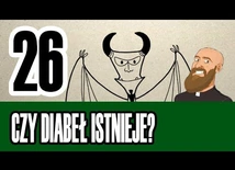 3MC – Trzyminutowy Katechizm - 26. Czy diabeł istnieje?