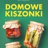 „Domowe kiszonki” – Wydawnictwo RM