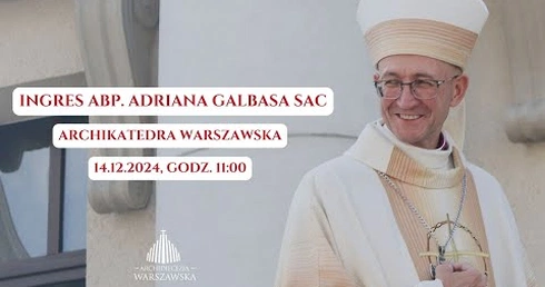 Ingres arcybiskupa Adriana Galbasa do bazyliki archikatedralnej św. Jana Chrzciciela w Warszawie