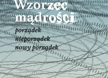 „Wzorzec mądrości” Richarda Rohra, czyli jak żyć między przeciwieństwami