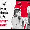 Czy do Kościoła należą... wszyscy ludzie? 