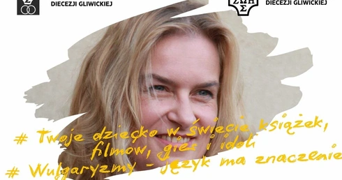 Twoje dziecko w świecie książek, filmów, gier i idoli oraz wulgaryzmów