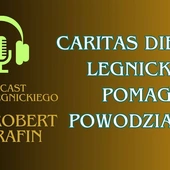 Podcast "Gościa Legnickiego"