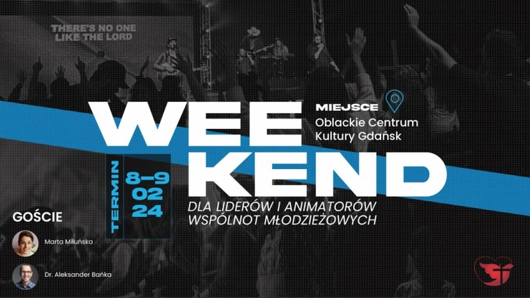 Weź udział w weekendzie dla liderów i animatorów wspólnot młodzieżowych