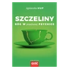Szczeliny. Bóg w popękanej psychice