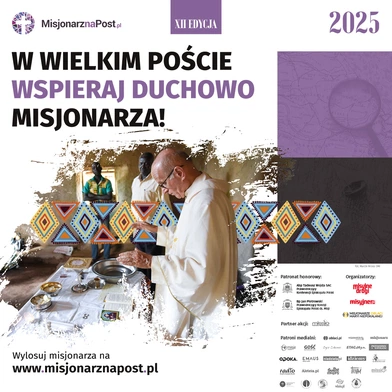 Wylosuj misjonarza. Podaruj mu swoją modlitwę w Wielkim Poście