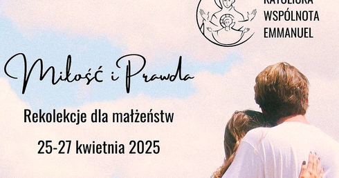 Miłość i prawda - kwietniowa propozycja dla żon i mężów