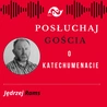 Podcast o katechumenacie
