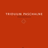 „Triduum Paschalne. Przewodnik” – Wydawnictwo W drodze