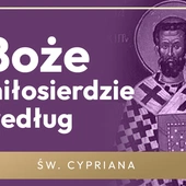 Miłosierdzie w Kościele powinno być elastyczne – lekcja św. Cypriana
