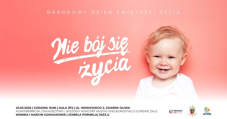 W niedzielę: Dzień Świętości Życia