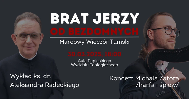 Wieczór Tumski. O br. Jerzym Marszałkowiczu przy dźwiękach harfy