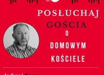 Podcast o Domowym Kościele