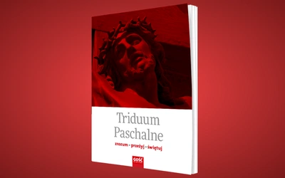 Praktyczny przewodnik po Triduum Paschalnym