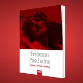 Praktyczny przewodnik po Triduum Paschalnym