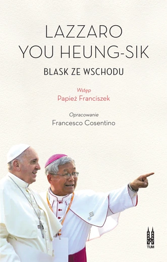 "Blask ze Wschodu". Książka koreańskiego kardynała wydana we Wrocławiu